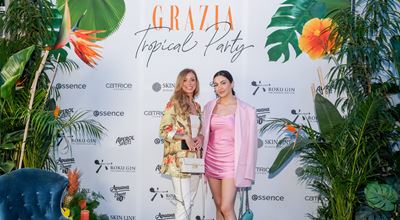 Разбира се, че стартирахме лятото с GRAZIA Tropical Party